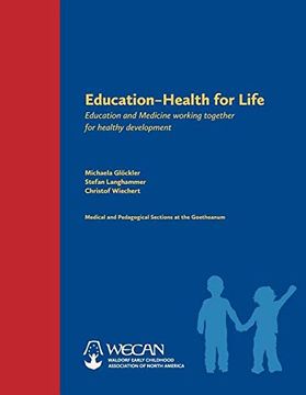 portada Education: Health for Life: Education and Medicine Working Together for Healthy Development (en Inglés)