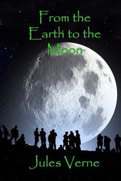 portada From the Earth to the Moon