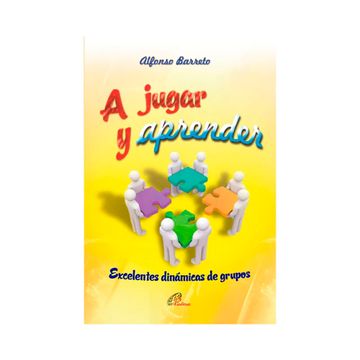 portada A JUGAR Y APRENDER, EXCELENTES DINAMICAS EN GRUPOS