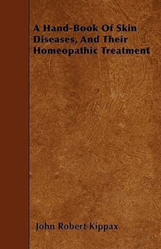 portada a hand-book of skin diseases, and their homeopathic treatment (en Inglés)