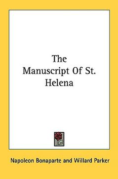 portada the manuscript of st. helena (in English)