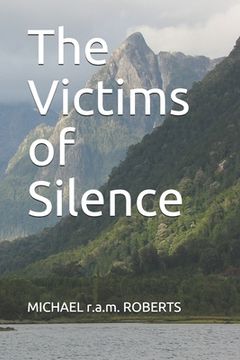 portada The Victims of Silence: 'The Evils that Men Do...' (in English)