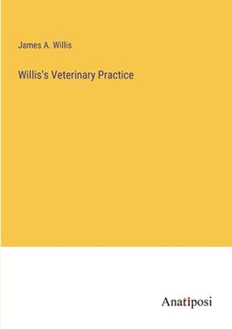 portada Willis's Veterinary Practice (en Inglés)