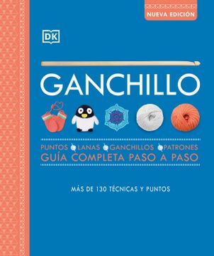 portada GANCHILLO NUEVA EDICIÓN - Dk - Libro Físico (in Spanish)