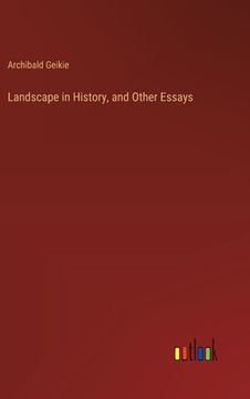portada Landscape in History, and Other Essays (en Inglés)