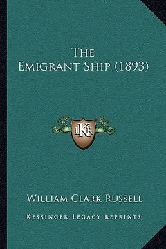 portada the emigrant ship (1893)
