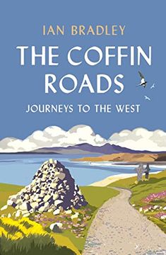 portada The Coffin Roads: Journeys to the West (en Inglés)