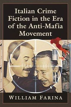 portada Italian Crime Fiction in the era of the Anti-Mafia Movement (in English)