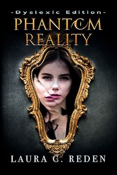 portada Phantom Reality: Dyslexic Edition (en Inglés)
