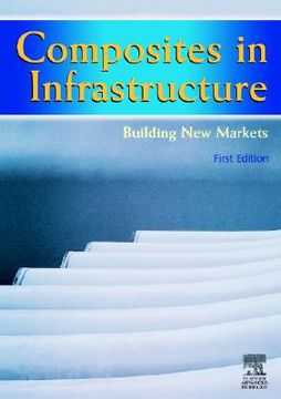portada composites in infrastructure - building new markets (en Inglés)