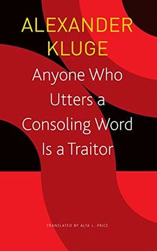 portada Anyone who Utters a Consoling Word is a Traitor: 48 Stories for Fritz Bauer (The Seagull Library of German Literature) 