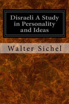 portada Disraeli A Study in Personality and Ideas