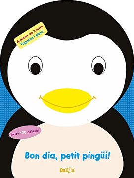 portada Bon dia, petit pingüí! (Paperback) 