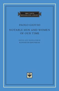 portada Notable men and Women of our Time (The i Tatti Renaissance Library) (in English)