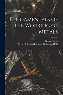 portada Fundamentals of the Working of Metals (en Inglés)