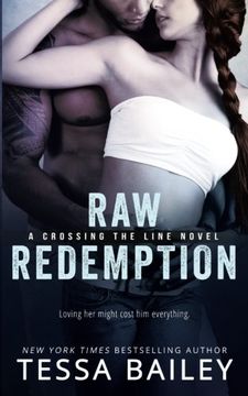portada Raw Redemption (Crossing the Line) (Volume 4)