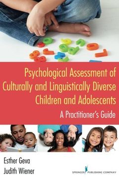 portada Psychological Assessment of Culturally and Linguistically Diverse Children and Adolescents: A Practitioner's Guide