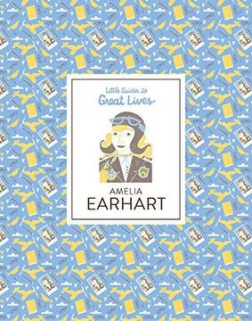 portada Amelia Earhart: Little Guides to Great Lives (in English)