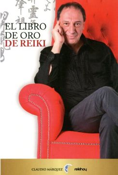 El Libro de oro de Reiki