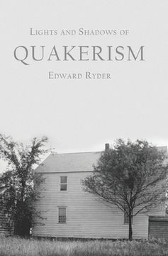 portada Lights and Shadows of Quakerism