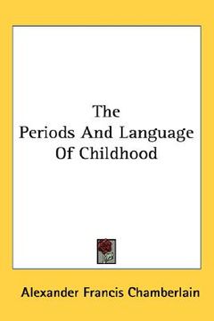 portada the periods and language of childhood (en Inglés)