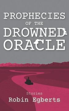 portada Prophecies of the Drowned Oracle: Stories (en Inglés)
