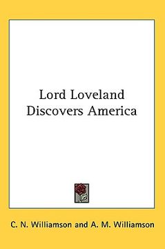 portada lord loveland discovers america (en Inglés)
