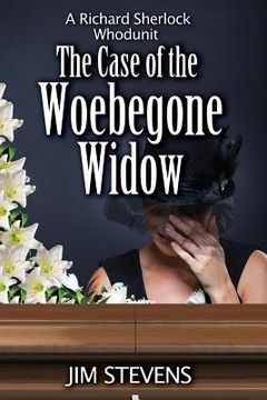 portada The Case of the Woebegone Widow (en Inglés)