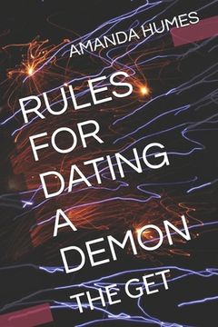 portada Rules for Dating a Demon: The Get (en Inglés)