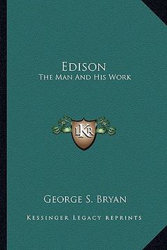 portada edison: the man and his work (en Inglés)