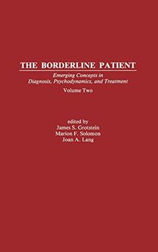 portada The Borderline Patient: Emerging Concepts in Diagnosis, Psychodynamics, and Treatment (Psychoanalytic Inquiry Book Series) (en Inglés)