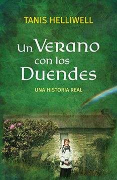 portada Un Verano con los Duendes: Una Historia Real (in Spanish)