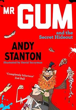portada MR Gum and the Secret Hideout (en Inglés)