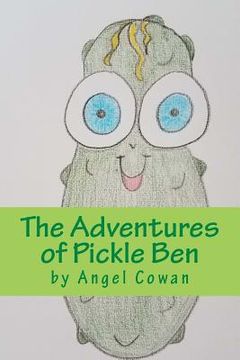 portada The Adventures of Pickle Ben: volume 1: How (en Inglés)