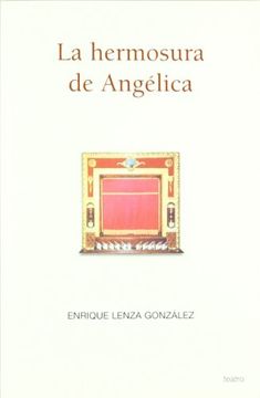 portada LA HERMOSURA DE ANGELICA (in Spanish)