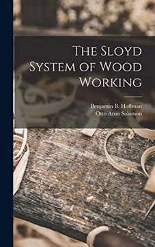portada The Sloyd System of Wood Working (in English)