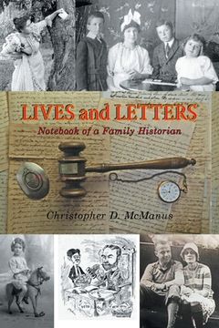 portada Lives and Letters: Notebook of a Family Historian (en Inglés)