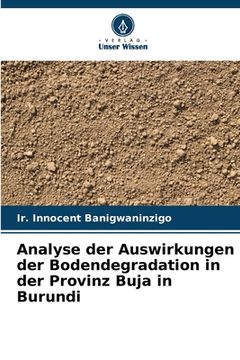 portada Analyse der Auswirkungen der Bodendegradation in der Provinz Buja in Burundi (en Alemán)