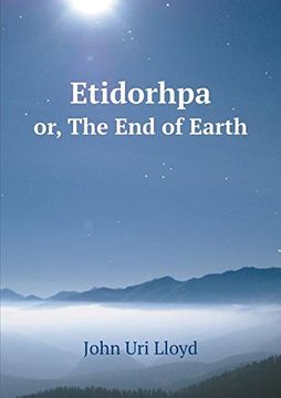 Etidorhpa by John Uri Lloyd