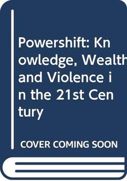 portada Powershift: Knowledge, Wealth and Violence in the 21St Century 