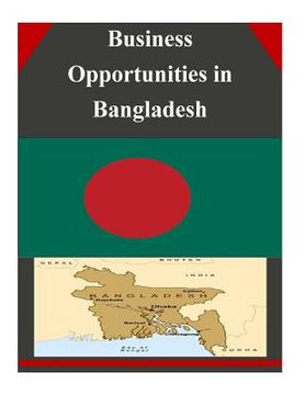 portada Business Opportunities in Bangladesh (en Inglés)