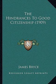 portada the hindrances to good citizenship (1909) (en Inglés)