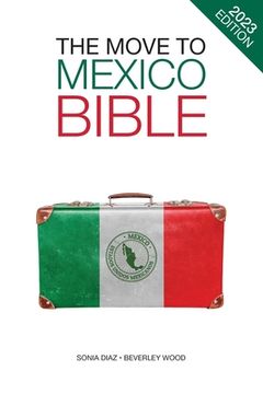 portada The Move to Mexico Bible (in English)