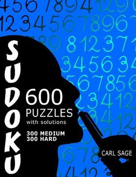 portada 600 Sudoku Puzzles. 300 Medium and 300 Hard, with solutions. (en Inglés)