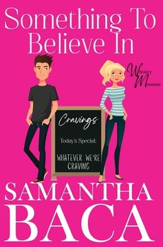 portada Something To Believe In (in English)