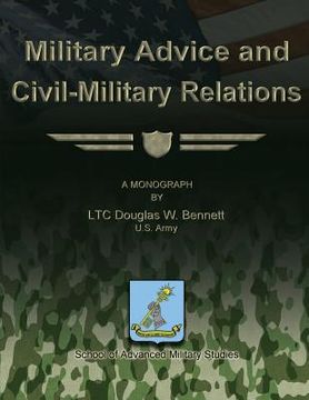 portada Military Advice and Civil-Military Relations (en Inglés)