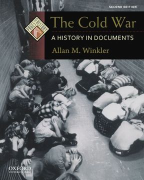 portada The Cold War: A History in Documents (Pages From History) (en Inglés)