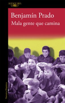 portada Mala gente que camina 1 (in Spanish)