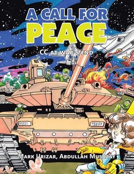 portada A Call for Peace: Cc at War's End (en Inglés)
