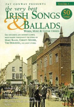 portada The Very Best Irish Songs & Ballads: Words, Music & Guitar Chords: Words, Music and Guitar Chords: V. 3 (Pat Conway Presents) (in English)